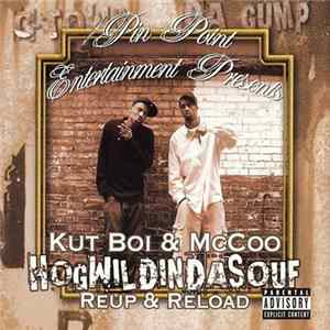 Kut Boi & McCoo - Hogwildindasouf: Reup & Reloaded FLAC