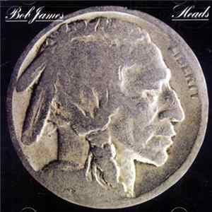 Bob James - Heads FLAC