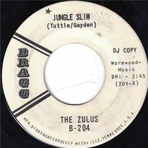 The Zulus - Jungle Slim FLAC