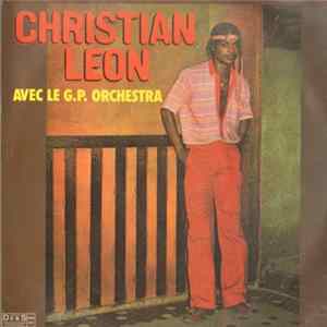 Christian Leon Avec Le G.P. Orchestra - Christian Leon Avec Le G.P. Orchestra FLAC