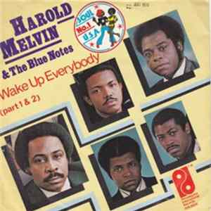 Harold Melvin & The Blue Notes - Wake Up Everybody FLAC