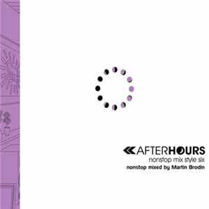 Various - Afterhours - Nonstop Mix Style Six FLAC