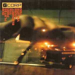 Groove Corporation - Dub Plates From The Elephant House Volume Two FLAC