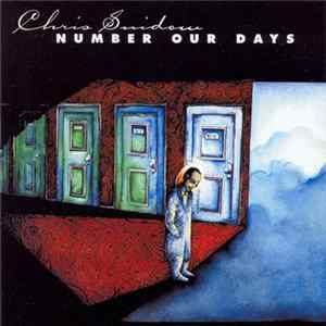 Chris Snidow - Number Our Days FLAC