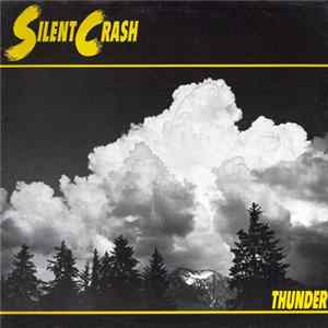Silent Crash - Thunder FLAC