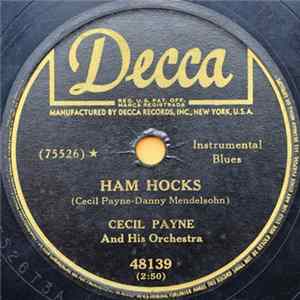 Cecil Payne And His Orchestra - Ham Hocks / The Worst is Yet To Come FLAC