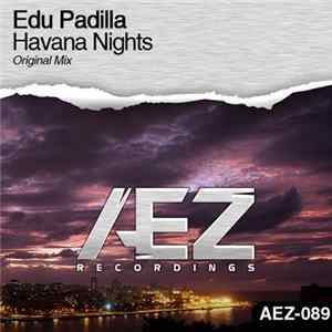 Edu Padilla - Havana Nights FLAC