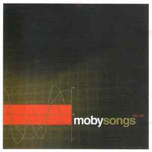 Moby - Songs (1993-1998) FLAC