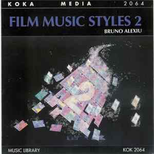 Bruno Alexiu - Film Music Styles 2 FLAC