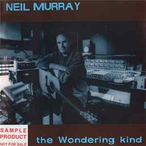 Neil Murray - The Wondering Kind FLAC