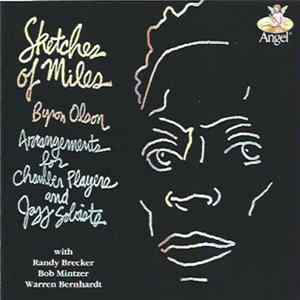 Byron Olson - Sketches Of Miles (Arrangements For Chamber Players & Jazz Soloists) FLAC