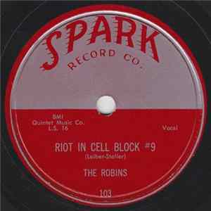 The Robins - Riot In Cell Block #9 / Wrap It Up FLAC