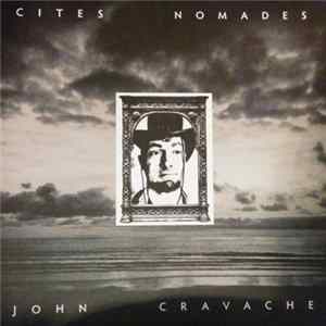 John Cravache - Cites Nomades FLAC