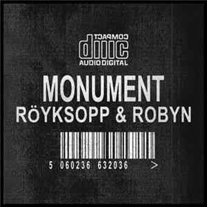 Röyksopp & Robyn - Monument (Remixes) FLAC