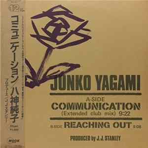 Junko Yagami - Communication / Reaching Out FLAC