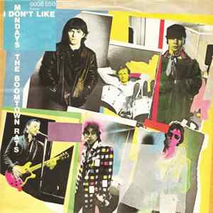 The Boomtown Rats - I Don't Like Mondays FLAC