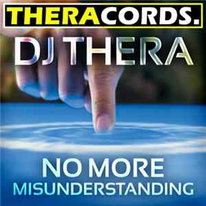 DJ Thera - No More Misunderstanding FLAC