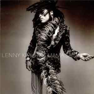 Lenny Kravitz - Mama Said FLAC
