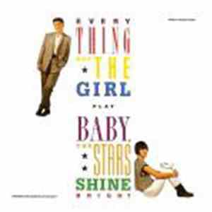 Everything But The Girl - Baby, The Stars Shine Bright FLAC