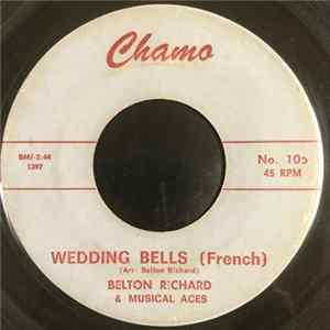 Belton Richard & The Musical Aces - Wedding Bells / Let Me Stay In Your Arms FLAC