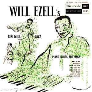 Will Ezell - Will Ezell's Gin Mill Jazz FLAC