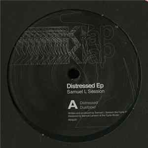 Samuel L Session - Distressed EP FLAC