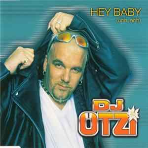 DJ Otzi - Hey Baby (Uhh, Ahh) FLAC