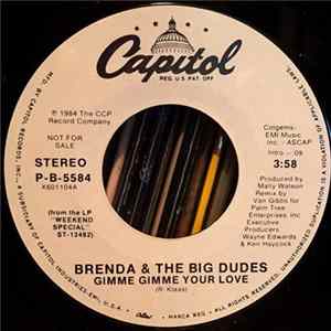 Brenda & The Big Dudes - Gimme Gimme Your Love FLAC