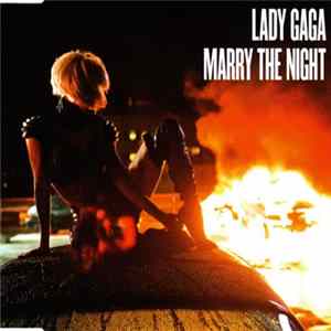 Lady Gaga - Marry The Night FLAC
