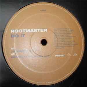 Rootmaster - Do It FLAC