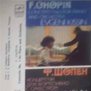 F. Chopin, Evgeni Kissin - Concerto No. 1 For Piano And Orchestra FLAC