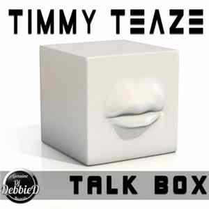 Timmy Teaze - Talkbox FLAC