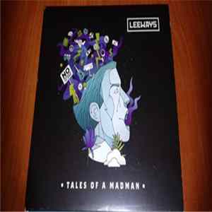 Leeways - Tales Of a Madman FLAC