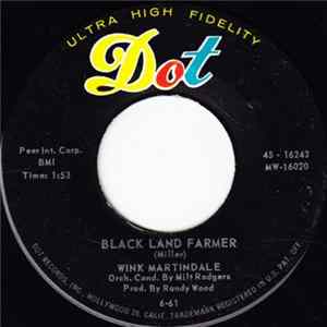 Wink Martindale - Black Land Farmer / Make Him Happy FLAC
