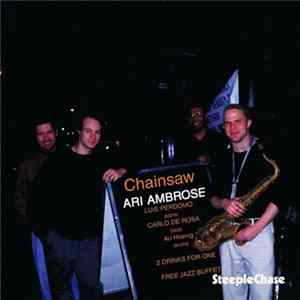 Ari Ambrose - Chainsaw FLAC