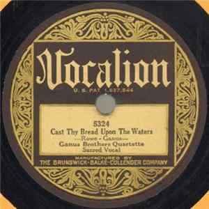 Ganus Brothers Quartette - Cast Thy Bread Upon The Waters / Beautiful City Of Zion FLAC