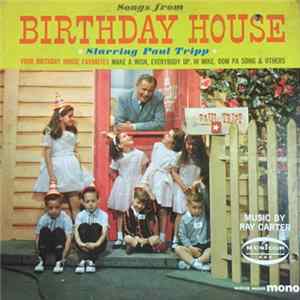 Paul Tripp - Songs From Birthday House FLAC