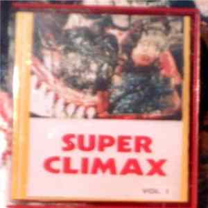 Various - Super Climax Vol. 1 FLAC