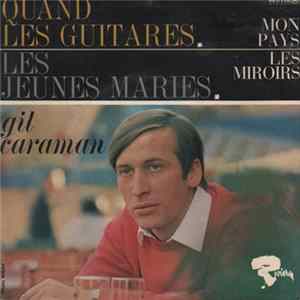 Gil Caraman - Quand Les Guitares FLAC