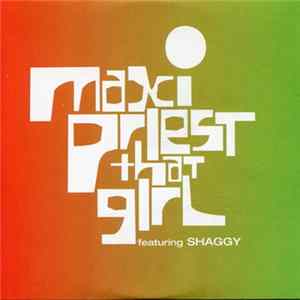 Maxi Priest Featuring Shaggy - That Girl FLAC