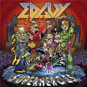 Edguy - Superheroes FLAC