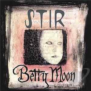 Betty Moon - Stir FLAC