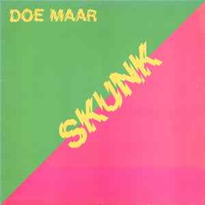 Doe Maar - Skunk FLAC