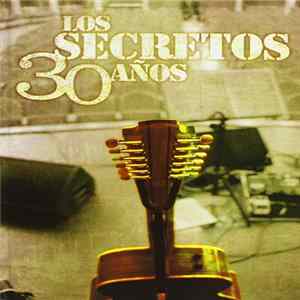 Los Secretos - 30 años FLAC