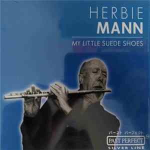 Herbie Mann - My Little Suede Shoes FLAC