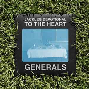 The Baptist Generals - Jackleg Devotional To The Heart FLAC