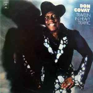 Don Covay - Travelin' In Heavy Traffic FLAC
