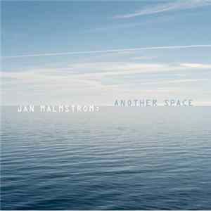 Jan Malmstrom - Another Space FLAC