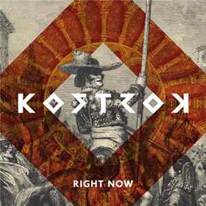 Kostrok - Right Now FLAC