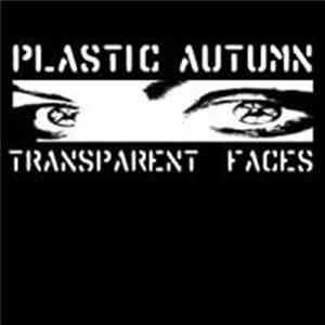 Plastic Autumn - Transparent Faces FLAC